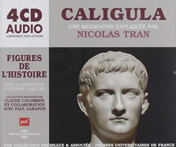 Caligula: Une biographie Expliqu¿¿e