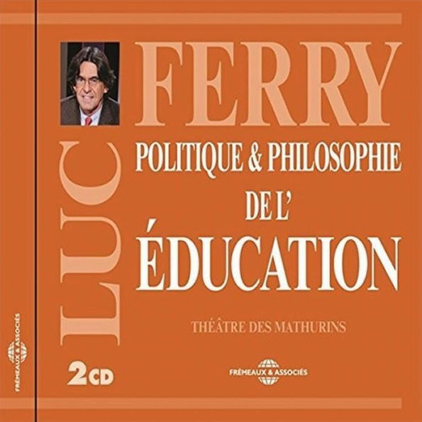 Politique & Philosophie de L'Education