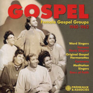 Title: Gospel, Vol. 6: Female Gospel Groups 1940-1962, Artist: Gospel 6 / Various (3Pk)