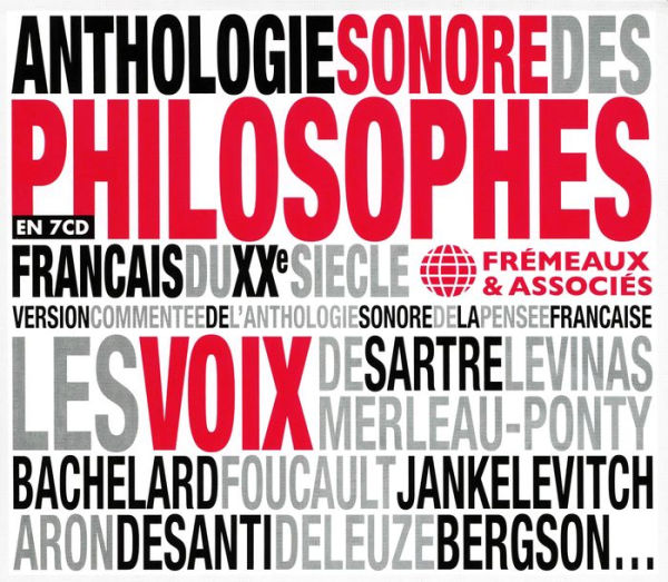 Anthologie Sonore Des Philosophes français Du XXE Siècle