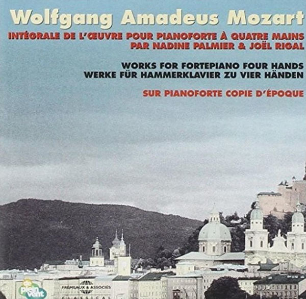 Wolfgang Amadeus Mozart: Int¿¿grale de l'Oeuvre pour Pianoforte ¿¿ Quatre Mains