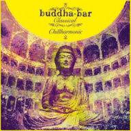 Title: Buddha-Bar Classical Chillharmonic, Artist: 