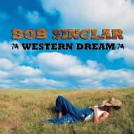 Title: Western Dream, Artist: Bob Sinclar