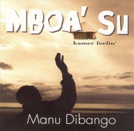 Title: Mboa' Su, Artist: Manu Dibango