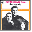 Title: Turn Down Day, Artist: The Cyrkle