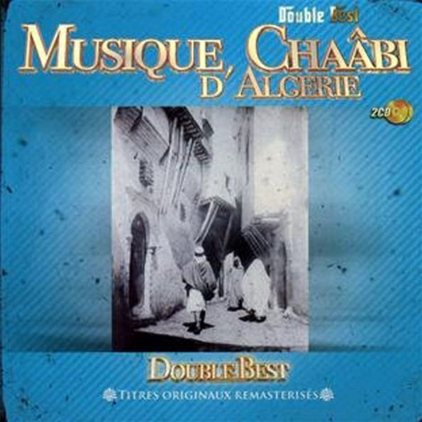 Musique Chaabi d'Algerie