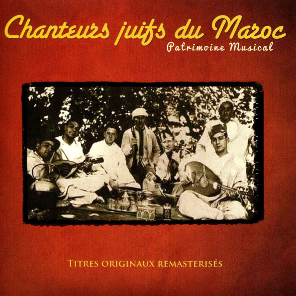 Chanteurs Juifs du Maroc