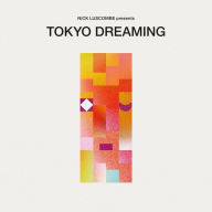 Title: Tokyo Dreaming , Artist: 