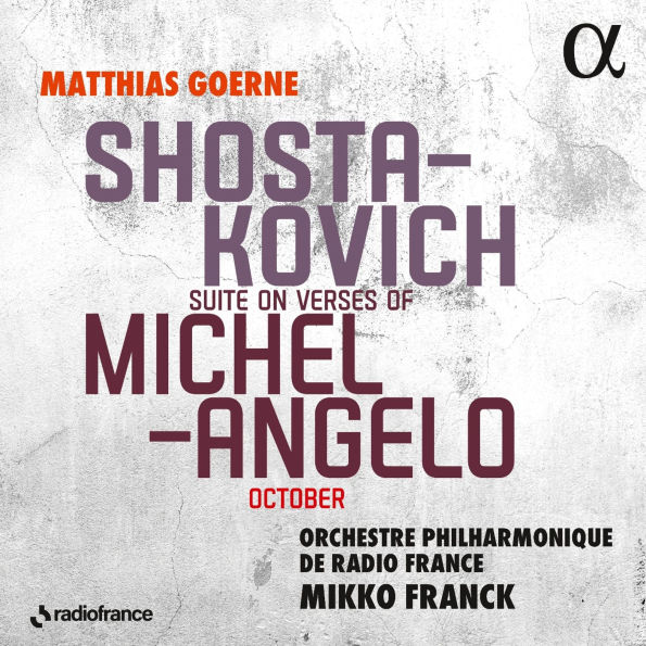 Shostakovich: Suite on Verses of Michelangelo; October