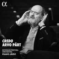 Title: Arvo Pärt: Credo, Artist: Estonian Festival Orchestra