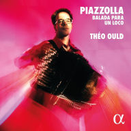Title: Piazzolla: Balada para un loco, Artist: Theo Ould