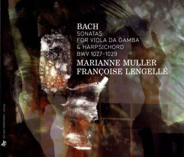 Bach: Sonatas for Viola da Gamba & Harpsichord, BWV 1027-1029