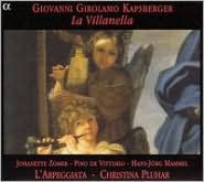 Giovanni Girolamo Kapsberger: La Villanella