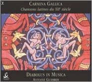 Carmina Gallica: Chansons latines du XIIe si¿¿cle