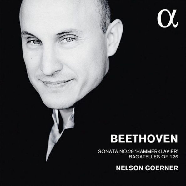 Beethoven: Sonata No. 29 'Hammerklavier'; Bagatelles Op. 126