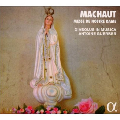Guillaume De Machaut Messe De Nostre Dame By Diabolus In Musica Cd Barnes Noble