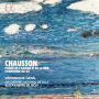 Chausson: Po¿¿me de l'Amour et de la Mer; Symphonie Op. 20