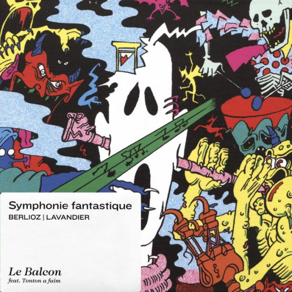 Berlioz, Lavandier: Symphonie Fantastique