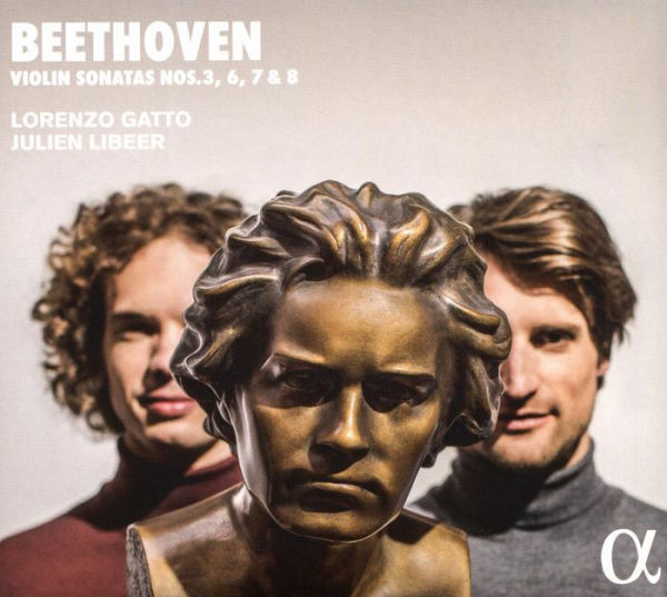 Beethoven: Violin Sonatas Nos. 3, 6, 7 & 8