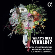 Title: What's Next Vivaldi?, Artist: Patricia Kopatchinskaja