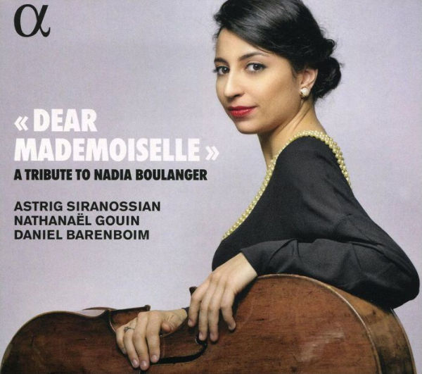 Dear Mademoiselle: A Tribute to Nadia Boulanger