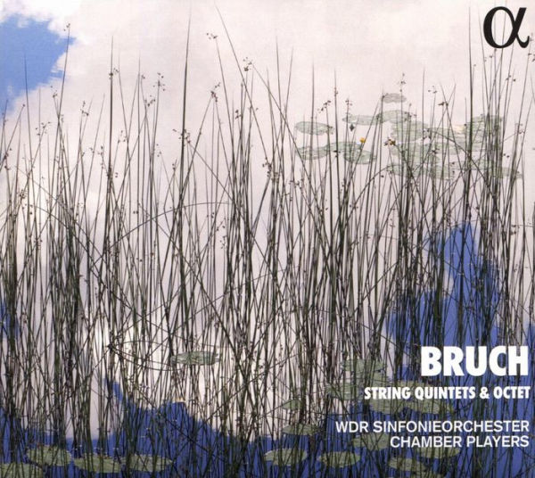 Bruch: String Quintets & Octet