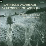 Chansons d'Autrefois & Chemins de M¿¿lancolie