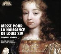 Giovanni Rovetta: Messe pour la Naissance de Louis XIV