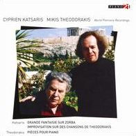 Katsaris: Grand Fantasie sur Zorba; Improvisation sur des Chansons de Theodorakis; Theodorakis: Pi¿¿ces pour piano