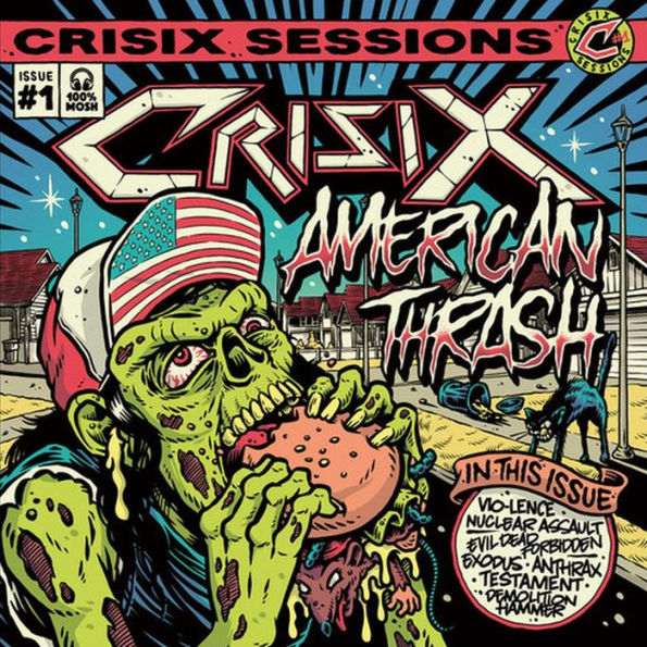 Crisix Sessions, Vol. 1: American Thrash