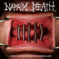 Title: Coded Smears and More Uncommon Slurs, Artist: Napalm Death