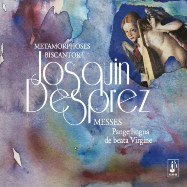 Josquin Desprez: Messes - Pange lingua; De beata Virgine