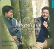 Title: Schubert, Mahler: Wanderer Lieder, Artist: Christoph Soekler