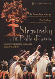 Title: Stravinsky and the Ballets Russes: The Firebird/Le Sacre du Printemps