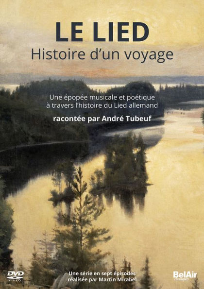 Le Lied: Histoire d'un Voyage