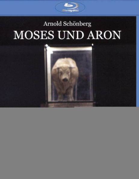 Moses und Aron (Opéra National de Paris) [Blu-ray]