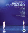 Tribute to Jerome Robbins [Blu-ray]