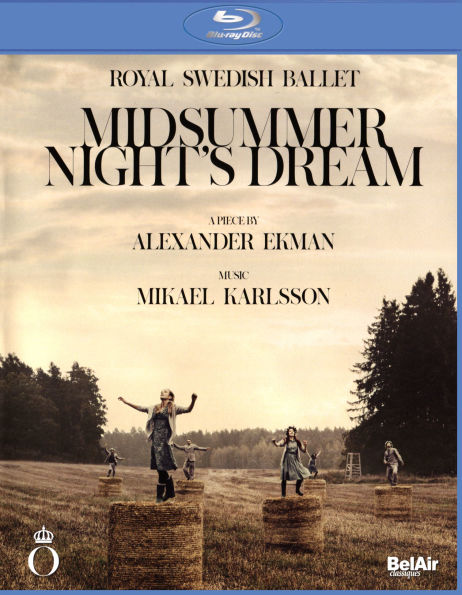 Midsummer Night's Dream (Royal Swedish Ballet) [Blu-ray]