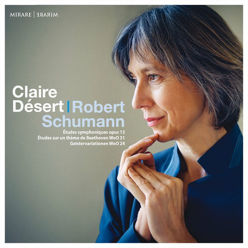 Schumann: ¿¿tudes symphoniques, Op. 13; ¿¿tudes sur un th¿¿me de Beethoven, WoO 31; Geistervariationen, WoO 24