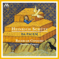 Title: Heinrich Schütz: Da Pacem, Artist: Ricercar Consort