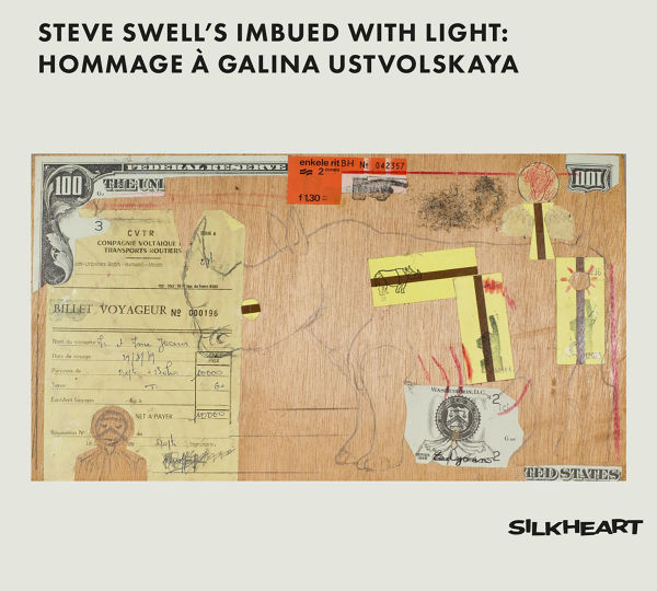 Steve Swell's Imbued with Light: Hommage à Galina Ustvolskaya