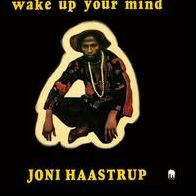 Wake Up Your Mind [Deluxe Gatefold Edition] [LP]