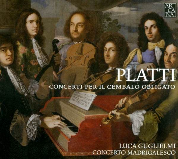 Platti: Concerti per Il Cembalo Obligato