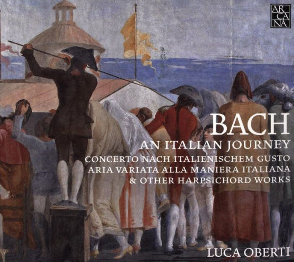 Bach: An Italian Journey