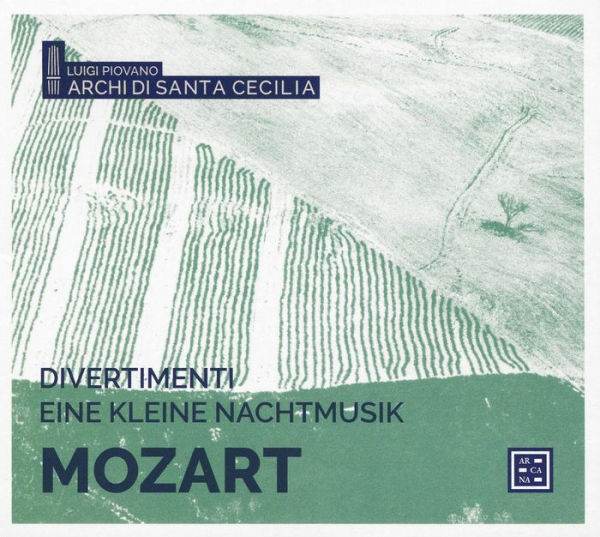 Mozart: Divertimenti; Eine kleine Nachtmusik