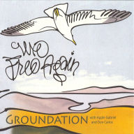 Title: We Free Again, Artist: Groundation
