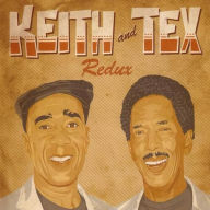 Title: Redux, Artist: Keith & Tex