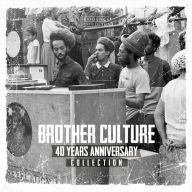 Title: 40 Years Anniversary Collection, Artist: Brother Culture