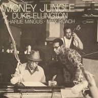 Title: Money Jungle, Artist: Charles Mingus