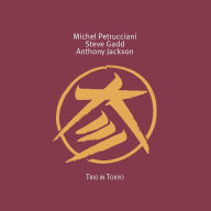 Title: Trio in Tokyo, Artist: Anthony Jackson